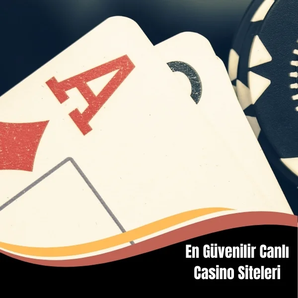 En Güvenilir Canlı Casino Siteleri